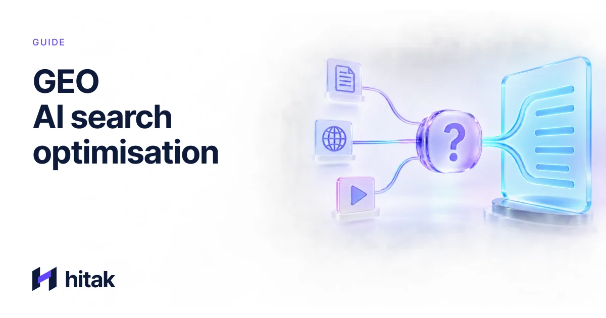 GEO: AI search optimisation explained — hitak blog cover
