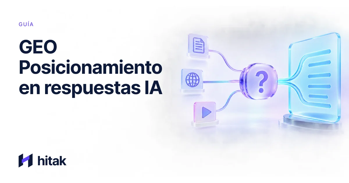 GEO: definición del posicionamiento en IA — portada del blog de hitak